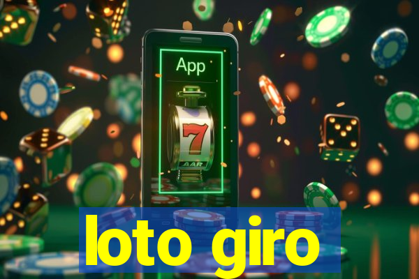loto giro